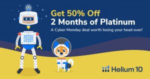 Helium 10 Cyber Monday 2021 Deal!